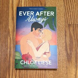 Ever After Always by Chloe Liese